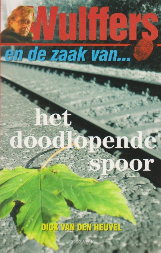 Wulffers - het doodlopende spoor w6