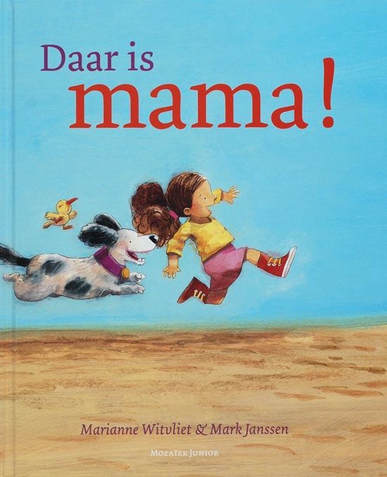 Daar is mama!