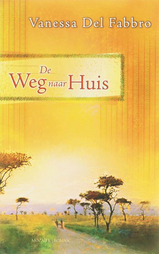 De Weg Naar Huis