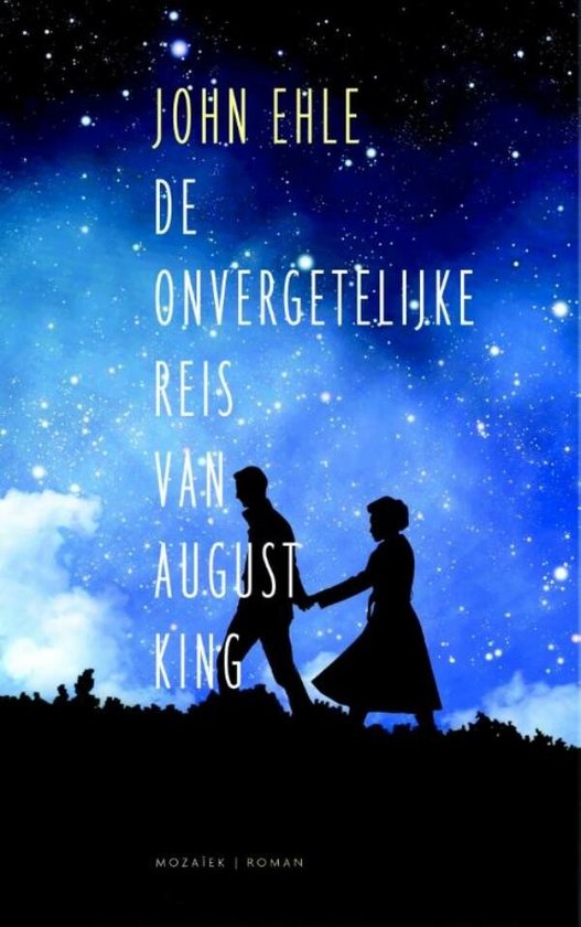 De onvergetelijke reis van August King