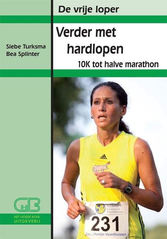 De vrije loper  -   Verder met hardlopen