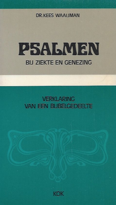 Psalmen bij ziekte en genezing (vb)