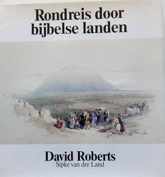 Rondreis door bijbelse landen