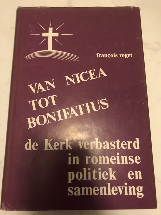 Van nicea tot bonifatius