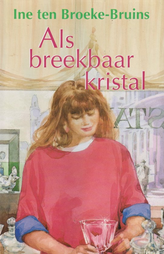 Als breekbaar kristal