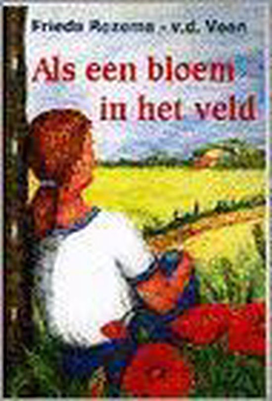 Als een bloem in het veld (vcl)