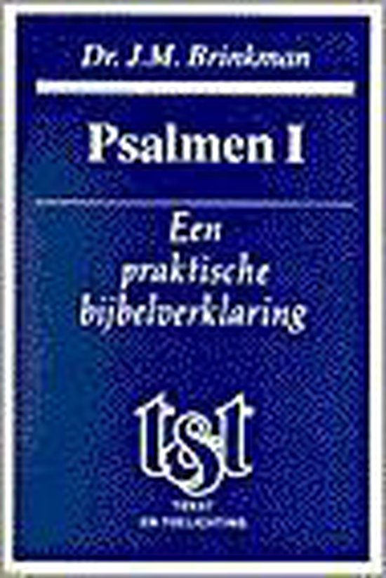 Tekst En Toelichting Psalmen I