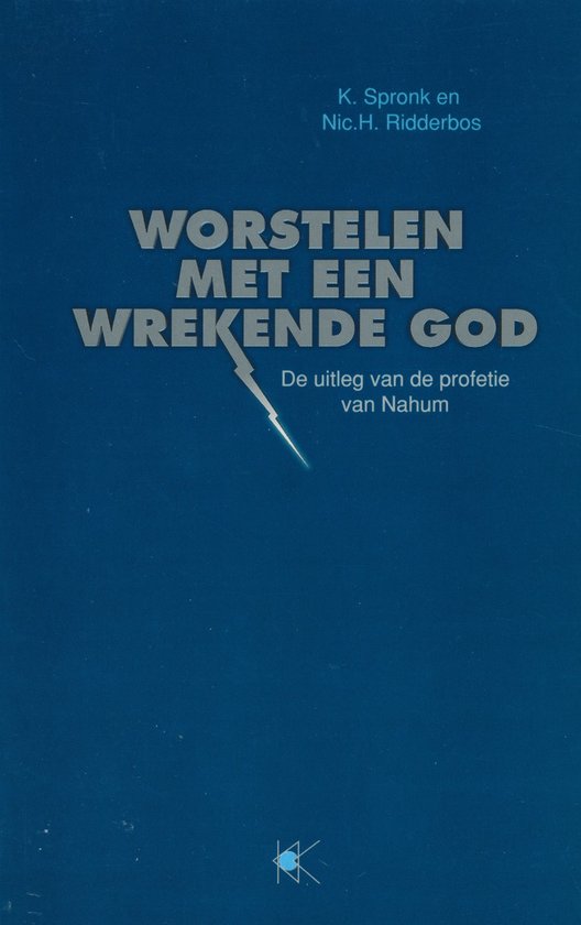 Worstelen met een wrekende God