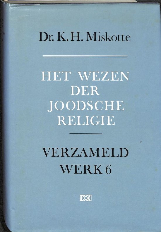 Verzameld Werk Miskotte Dl 06