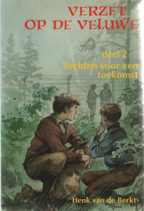 Verzet op de Veluwe - Deel 2: vechten voor een toekomst