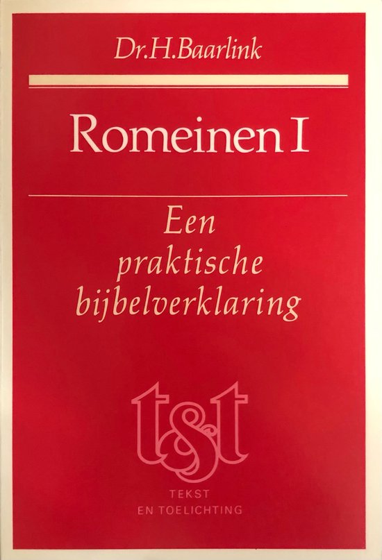 Romeinen I - Een praktische bijbelverklaring