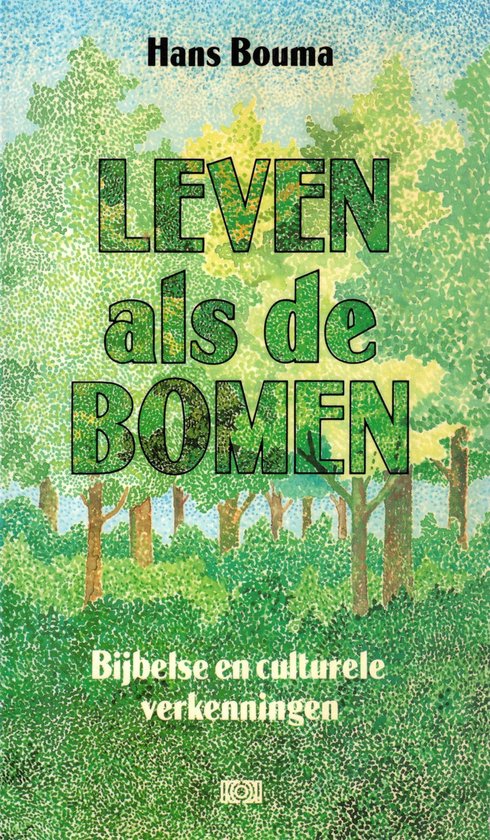 Leven als de bomen