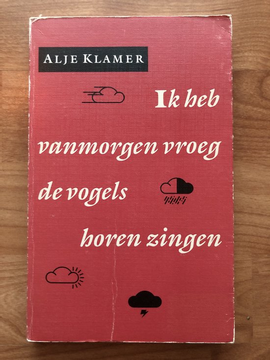 Ik heb vanmorgen vroeg de vogels horen zingen