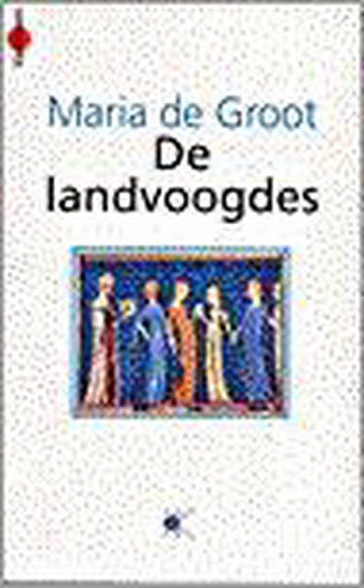 Landvoogdes, de