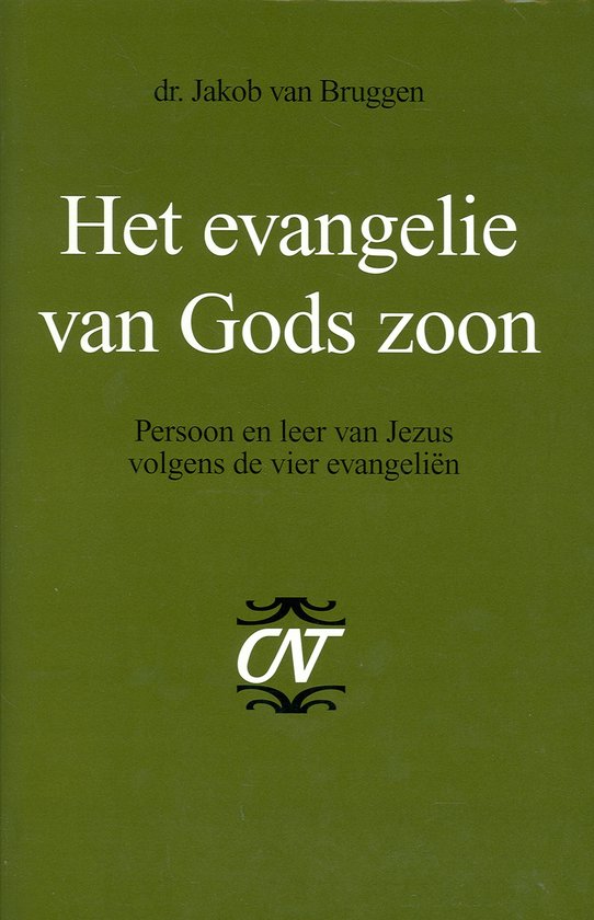 Commentaar op het Nieuwe Testament 5 - Het evangelie van Gods Zoon