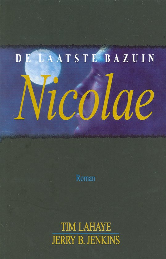 De Laatste Bazuin / 3 Nicolae