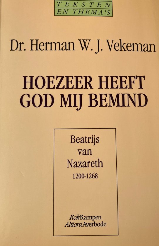 Hoezeer heeft God mij bemind