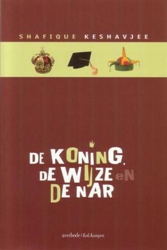 De koning, de wijze en de nar