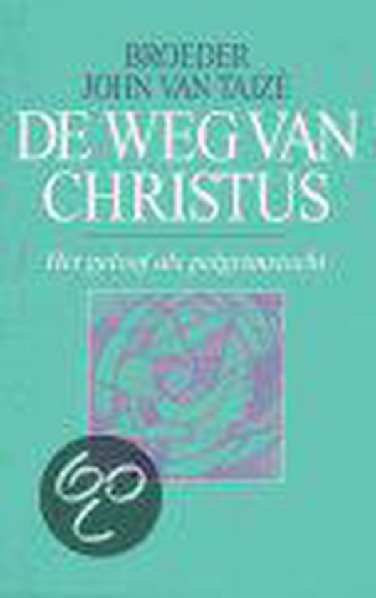 De Weg Van Christus