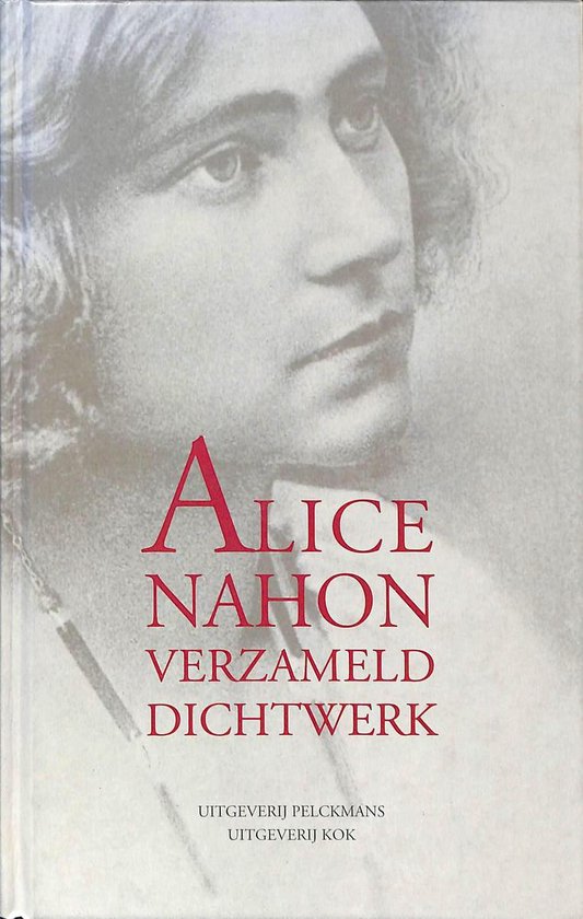 Alice nahon. verzameld dichtwerk