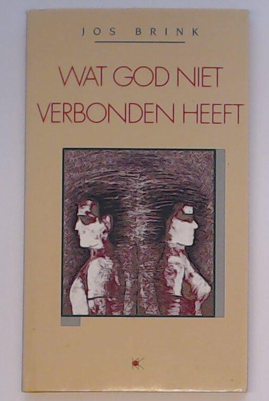 Wat God niet verbonden heeft