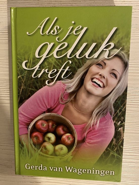 Als Je Geluk Treft