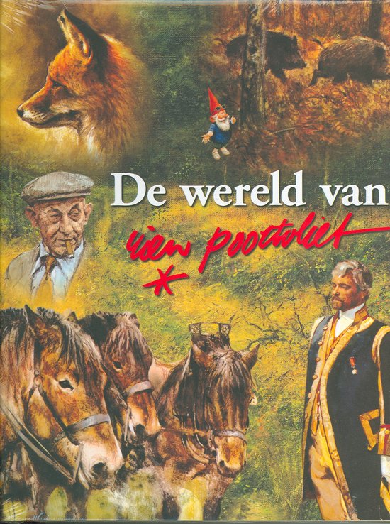 De Wereld Van Rien Poortvliet