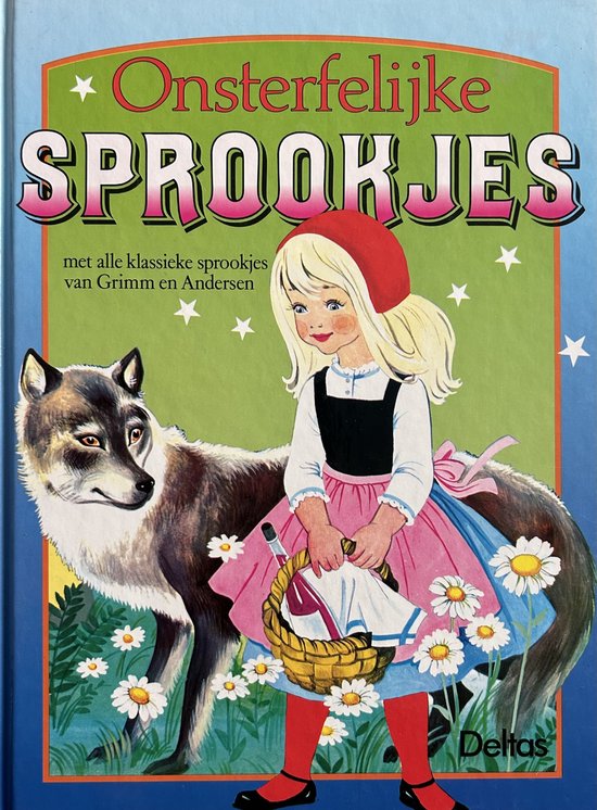 Onsterfelijke sprookjes