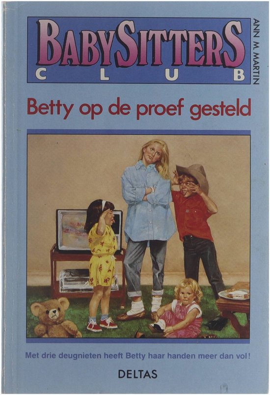 Betty op de proef gesteld