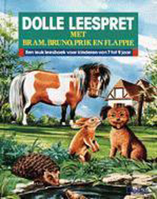 Dolle leespret met bram bruno prik en flappie (7-9 j.)