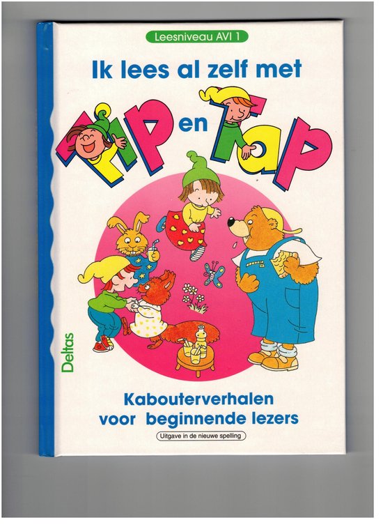 Kabouterverhalen 1. ik lees al zelf met tip en tap