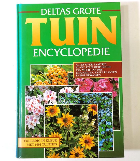 Deltas grote tuin encyclopedie