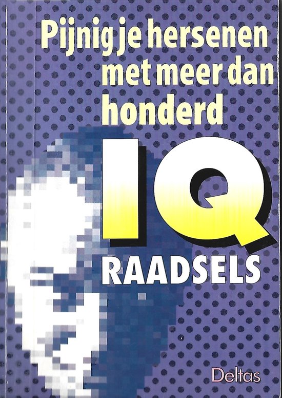 Pijnig je hersenen met meer dan honderd iq raadsels