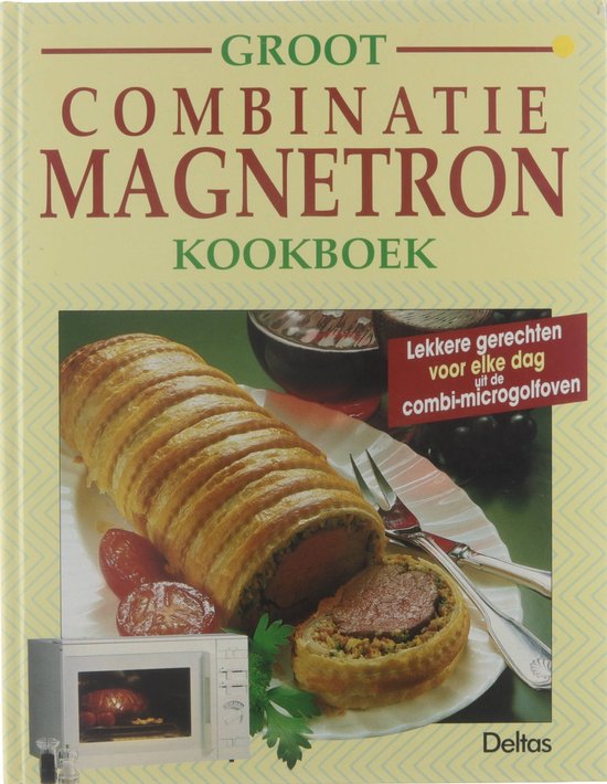 Groot Combinatie Magnetron Kookboek