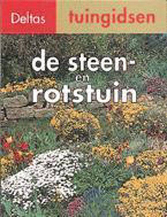 Deltas tuingidsen 8. de steen- en rotstuin