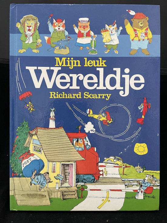 Mijn leuk wereldje - Richard Scarry