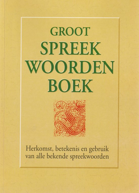 Groot spreekwoordenboek