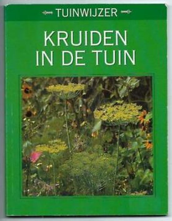 Kruiden in de tuin - Tuinwijzer