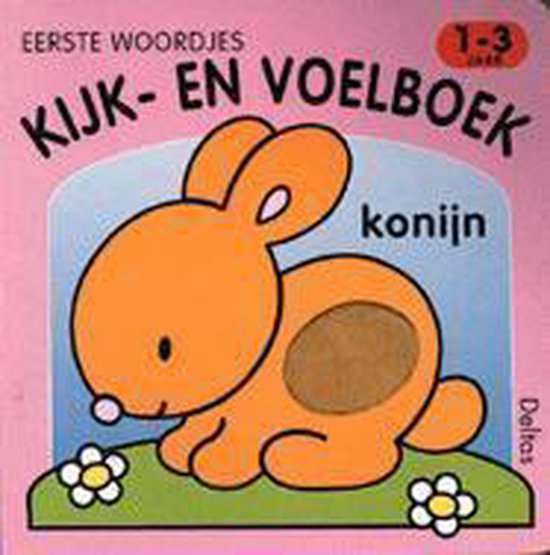 Kijk En Voelboek Eerste Woordjes 1-3 Jr