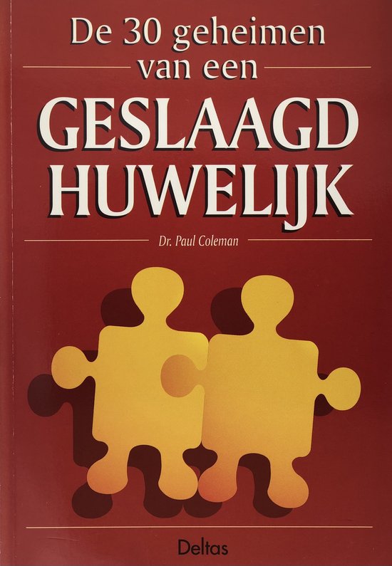 De 30 geheimen van een geslaagd huwelijk