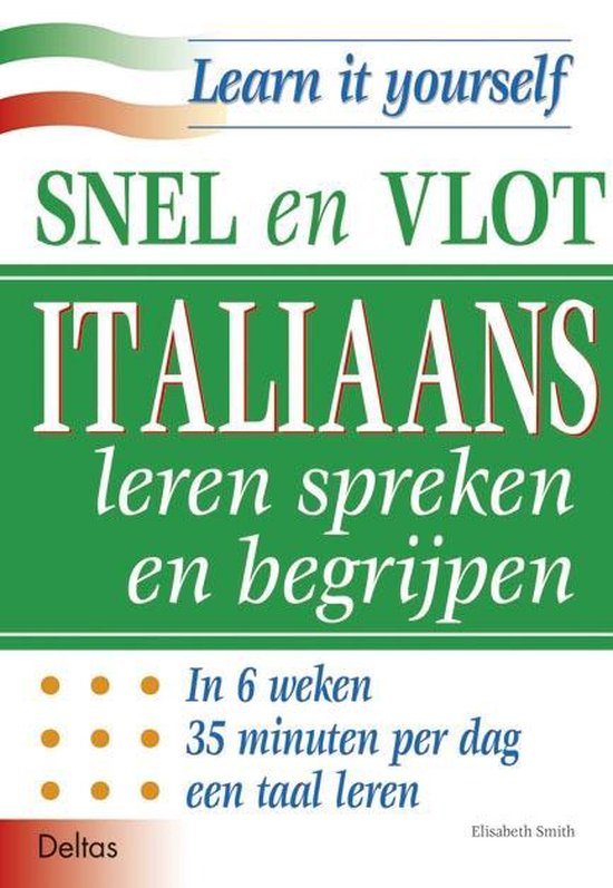 Snel en vlot Italiaans leren spreken en begrijpen