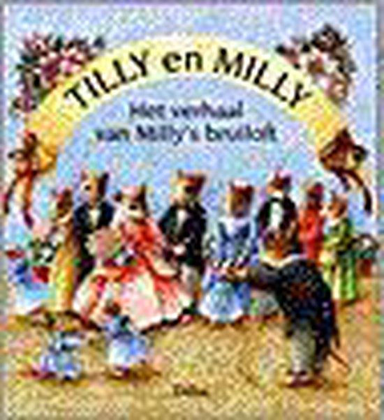 Het verhaal van Milly's bruiloft