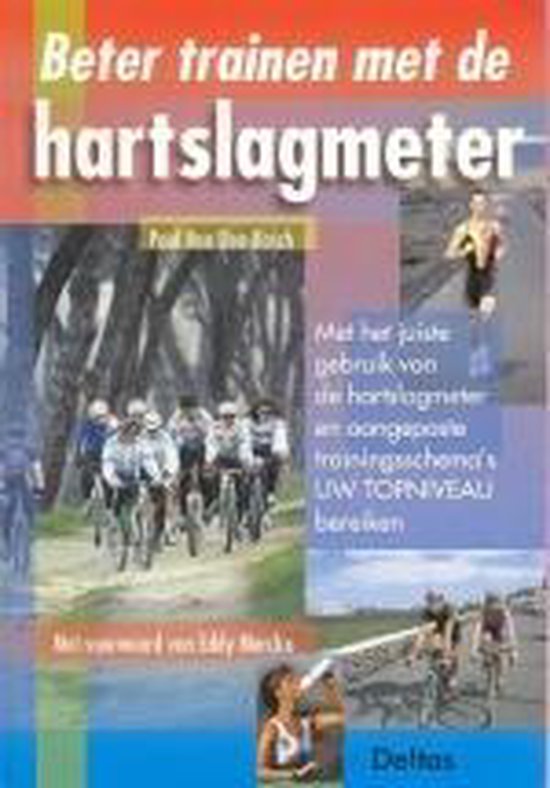 Beter Trainen Met De Hartslagmeter