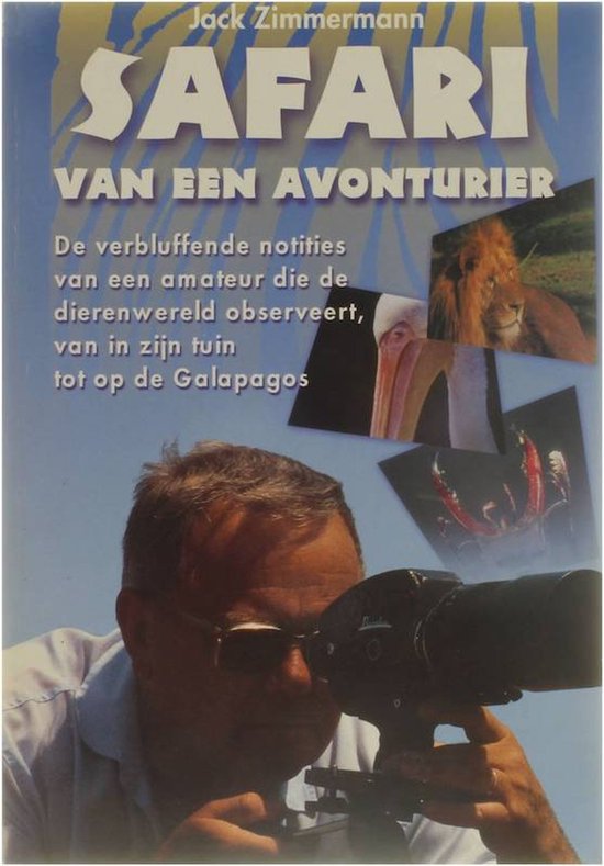 Safari van een avonturier