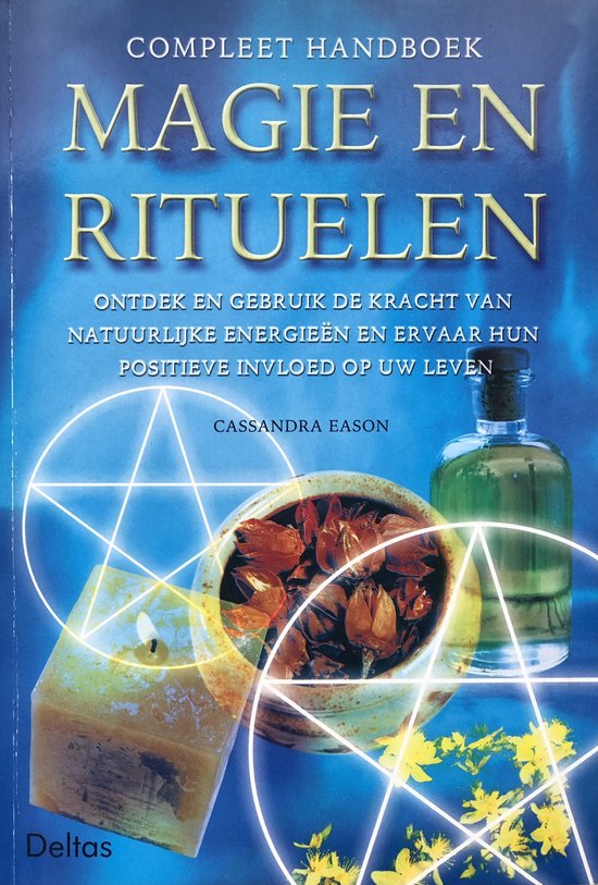 Compleet handboek magie en rituelen