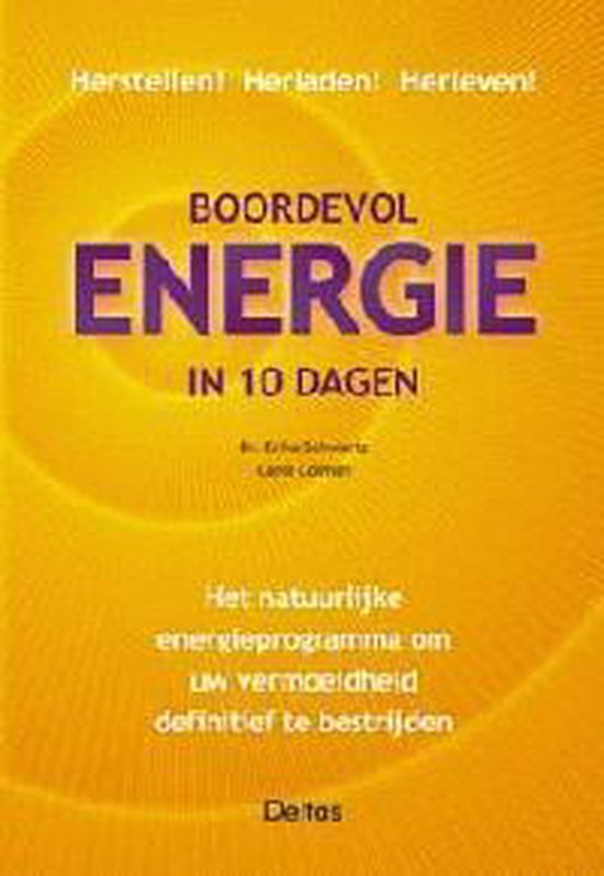 Boordevol Energie In 10 Dagen