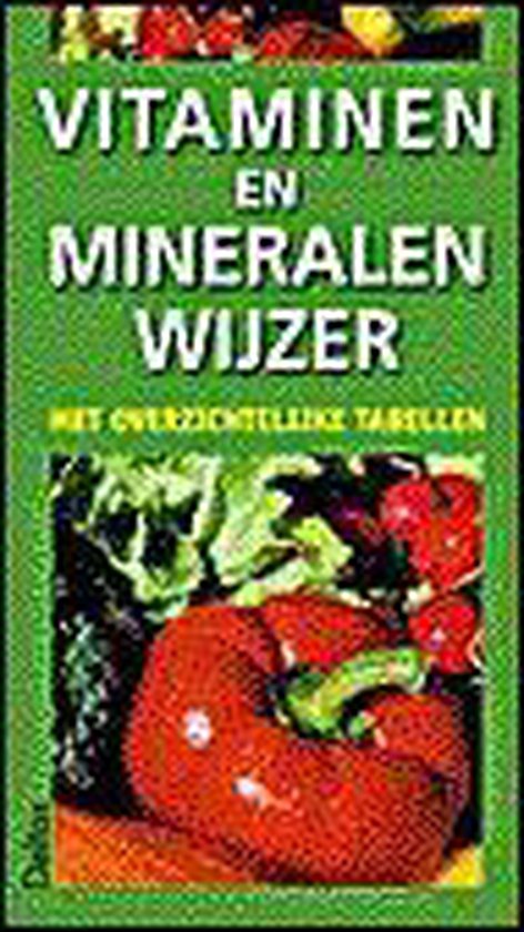 Vitaminen En Mineralenwijzer