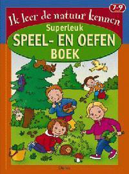 Superleuk Speel- En Oefenboek Natuur