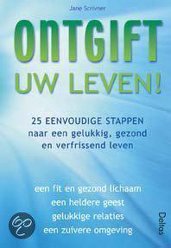 Ontgift Uw Leven