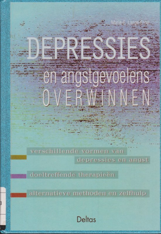 Depressies En Angstgevoelens Overwinnen